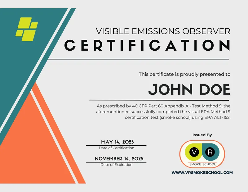 The EPA Method 9 certificate earned from the VR Smoke School test. An image of the EPA Method 9 certificate received after completion of the VR Smoke School test.